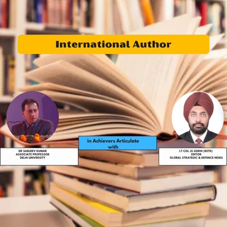 Achievers Articulate: Dr. Sanjeev Kumar on being an International Author