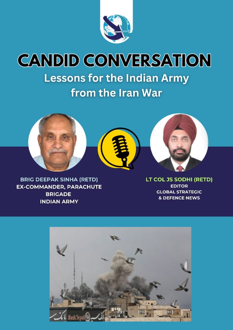 Brigadier Deepak Sinha (Retired) discusses “Lessons for the Indian Army from the Iran War”.
